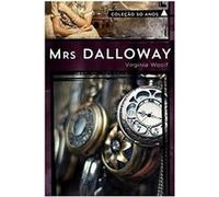 Mrs. Dalloway - Coleção 50 Anos Virginia Woolf (Auteur)