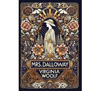 Mrs. Dalloway (Collector's Edition) (Laminated Hardback With Jacket)