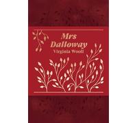 Mrs Dalloway. Édition collector