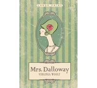 Mrs. Dalloway (Large Print Edition)