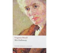 Mrs Dalloway (Oxford World's Classics) by Woolf, Virginia (2008) Paperback