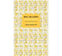 Mrs. Dalloway The First-Edition Text with the Authors Revisions - Virginia Woolf - NYRB Classics - ebook (ePub) - Livre
