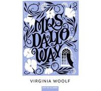 Mrs Dalloway Virginia Woolf (Auteur)