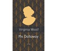 Mrs Dalloway Virginia Woolf (Auteur), Joseph Vebret (Préface), Simone David (Traduction)