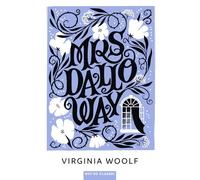 Mrs Dalloway - Virginia Woolf - Belin Éducation - broché - Méthode de langue