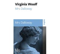 Mrs Dalloway - Virginia Woolf - Gallimard - Poche - Méthode de langue
