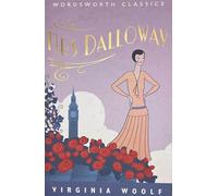 Mrs Dalloway Virginia Woolf (Wordsworth Classics)