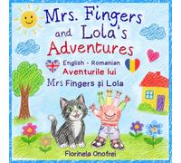 Mrs. Fingers and Lola's Adventures / Aventurile lui Mrs Fingers și Lola