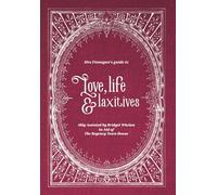 Mrs Finnegan's guide to Love, life and laxatives