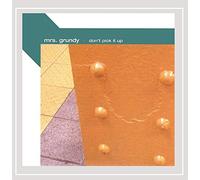 Mrs. Grundy - Don't Pick It Up