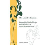 Mrs Grundy's Enemies