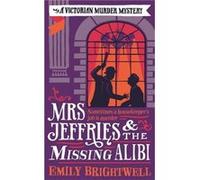 Mrs Jeffries And The Missing Alibi Brightwell, Emily (Auteur)