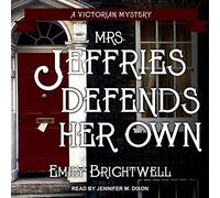 Mrs. Jeffries Defends Her Own (The Victorian Mystery Series)