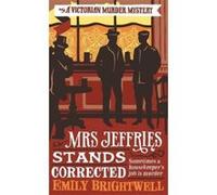 Mrs Jeffries Stands Corrected Brightwell, Emily (Auteur)