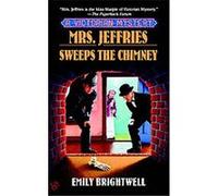Mrs. Jeffries Sweeps The Chimney Emily Brightwell (Auteur)
