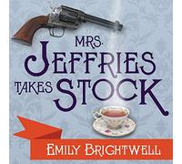 Mrs. Jeffries Takes Stock (The Victorian Mystery Series) (Victorian Mystery Series, 4)