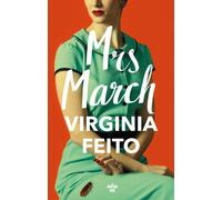 Mrs March - Virginia Feito - Le Cherche-Midi - broché - Roman