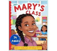 Mrs. Mary's Class Early Learning Coloring Book