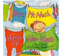Mrs. McNosh Hangs Up Her Wash Sarah Weeks (Auteur)