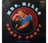 MRS. MILLS / NEW ORLEANS HOT DOGS - Crazy Party / 74 989