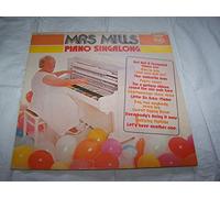 MRS MILLS - piano singalong LP
