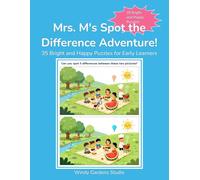 Mrs. M's Spot the Difference Adventure: 35 Bright and Happy Puzzles for Early Learners