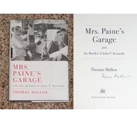 Mrs. Paine's Garage : and the Murder of John F. Kennedy