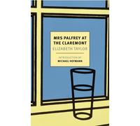 Mrs. Palfrey At The Claremont