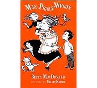 Mrs. Piggle-Wiggle Betty MacDonald (Auteur)