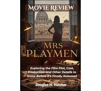 Mrs Playmen (Movie Review): Exploring the Film Plot, Cast, Production and Other Details to know Before it’s Finally Released