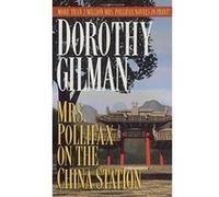 Mrs. Pollifax on the China Station Dorothy Gilman (Auteur)