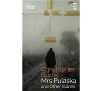Mrs Pulaska and Other Stories by Mr Christopher Burns Mr Christopher Burns (Auteur)