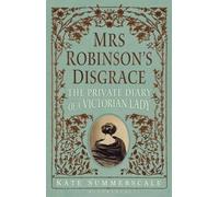 Mrs Robinson's Disgrace