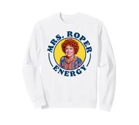 Mrs Roper Energy Funny Helen Roper Three's Company Sweatshirt