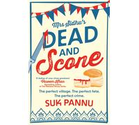 Mrs Sidhu's 'dead And Scone