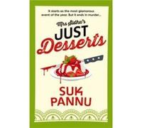 Mrs Sidhu’s Just Desserts