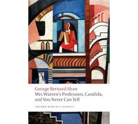 Mrs Warren's Profession, Candida, and You Never Can Tell