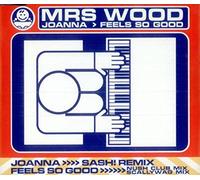 Mrs Wood - Feels So Good [Import]