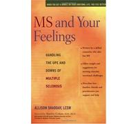 Ms And Your Feelings