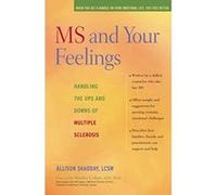 MS And Your Feelings Allison Shadday (Auteur)