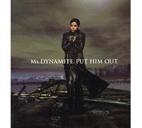 Ms Dynamite - Put Him Out [Import]