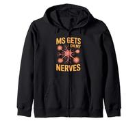 MS Gets on My Nerves Inscription Humoristique de Sensibilisation médicale Sweat à Capuche
