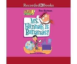 Ms. Hannah is Bananas (The My Weird School Series) [Import]