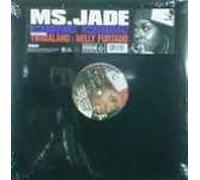 Ms. Jade - Ms. Jade - Girl Interrupted - Interscope Records
