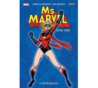 Ms. Marvel : L'intégrale 1978-1981 (T02) - Chris Claremont - Panini Comics - cartonné - Comics