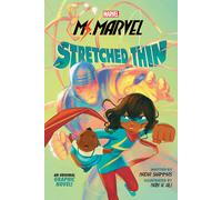 Ms. Marvel: Stretched Thin (Original Graphic Novel)