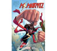 Ms. Marvel Vol. 10: Time and Again