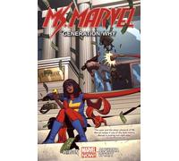 Ms. Marvel Volume 02: Generation Why