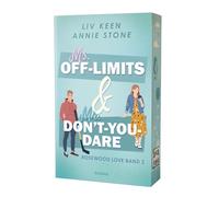 Ms. Off-Limits & Mr. Don’t-You-Dare: Brother’s-Best-Friend-Small-Town-Romance | Mit wunderschönem Farbschnitt (Rosewood Love)