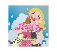 Ms. Penny Pink And Her Four Kittens